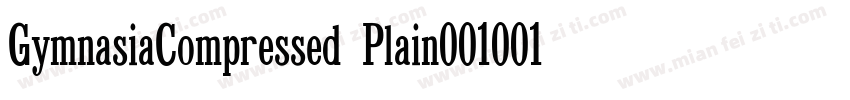 GymnasiaCompressed Plain001001字体转换